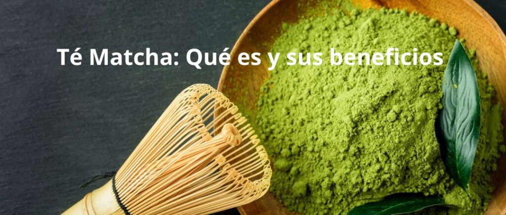 Que es el matcha